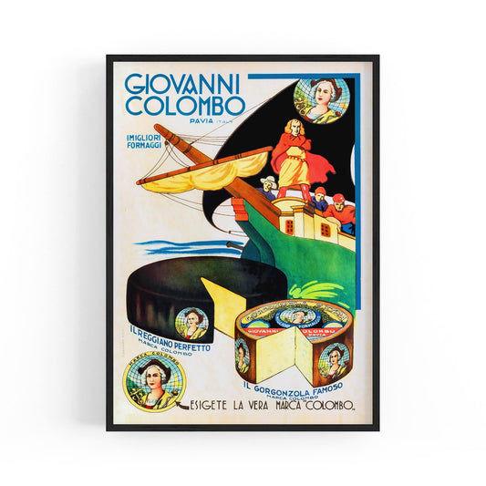 Giovanni Columbo Italian Cheese | Framed Vintage Poster